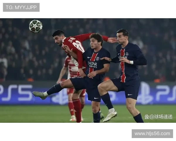 巴黎圣日耳曼国内强势但欧战疲软，问题已逐步反映在关键战表现中